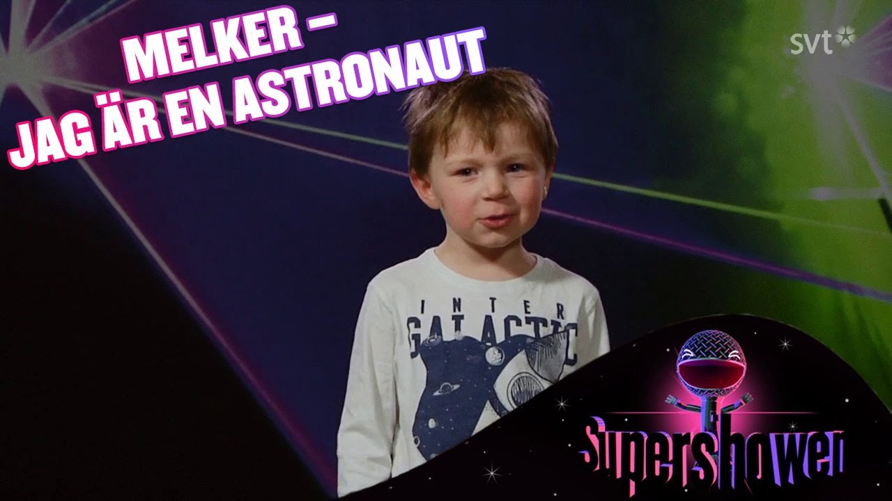Jag är en astronaut med Melker i Supershowen