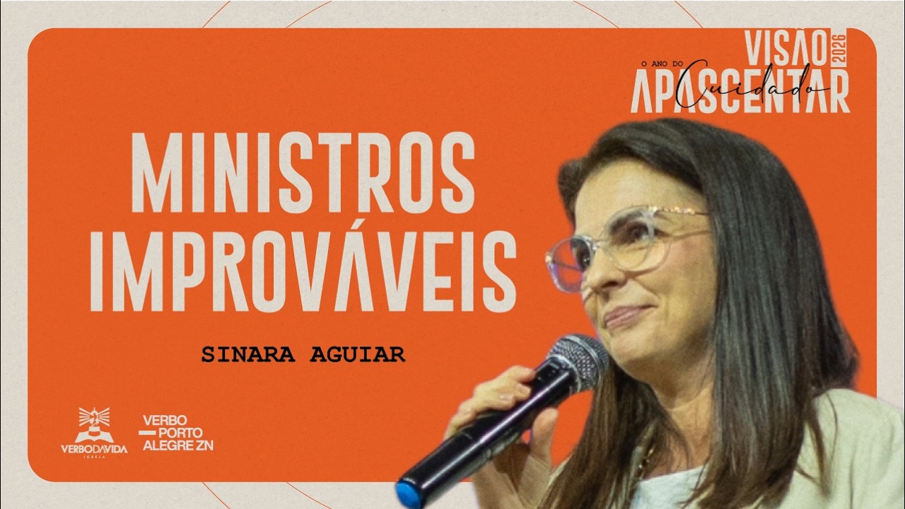 MINISTROS IMPROVÁVEIS | Sinara Aguiar