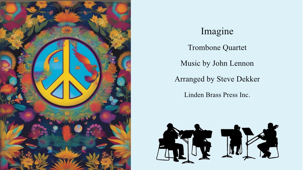 Imagine for Trombone Quartet