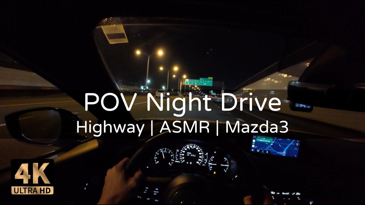 POV Night Drive｜30 Minutes Around Taichung｜Route 74 Cruise ASMR｜2022 Mazda3