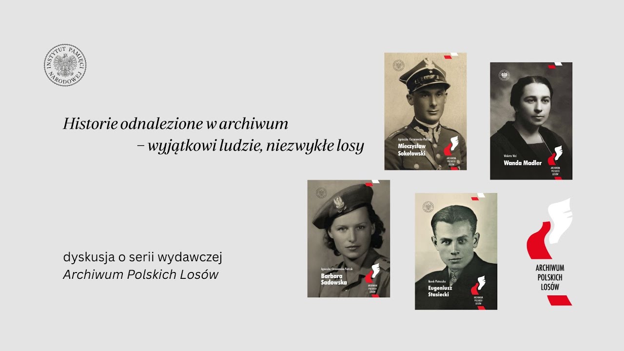 ➡ NOWA seria wydawnicza &bdquo;Archiwum Polskich Los&oacute;w&rdquo;