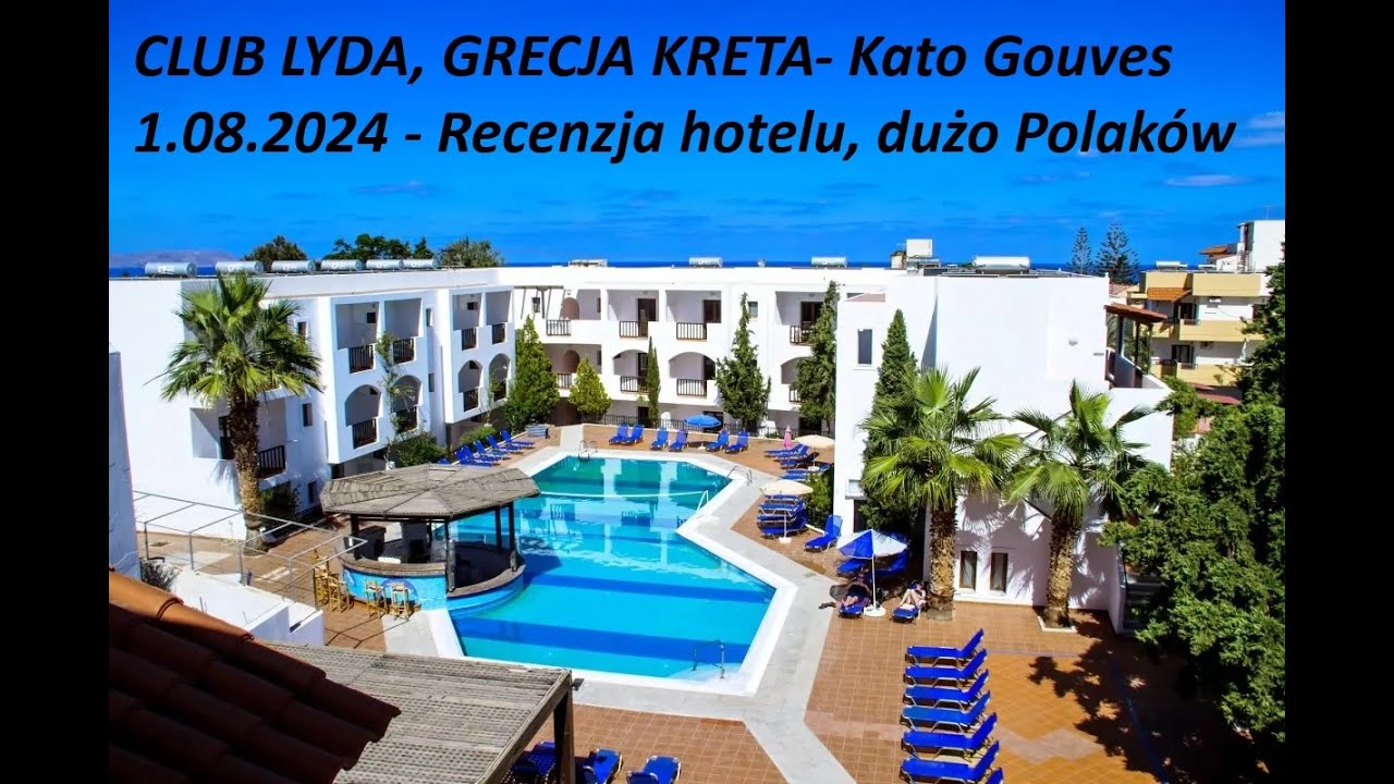 Hotel CLUB LYDA, Kreta, Grecja, dużo Polaków, 01.08.2024, Crete, Greece.
