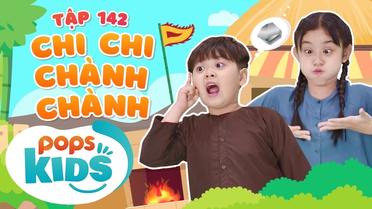 [New] Mầm Chồi L&aacute; Tập 142 - Chi Chi Ch&agrave;nh Ch&agrave;nh  - Nhạc Thiếu Nhi S&ocirc;i Động | Vietnamese Kids Song
