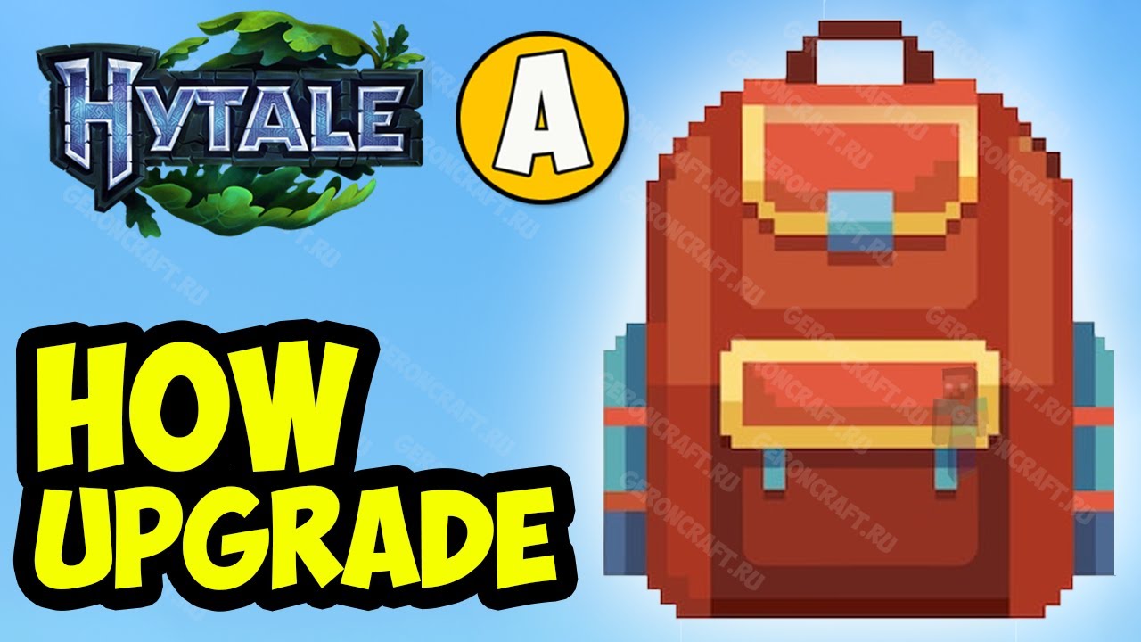 Hytale Backpack Ugrades (all 2 Ugrades) (2026) | How to upgrade Backpack in Hytale