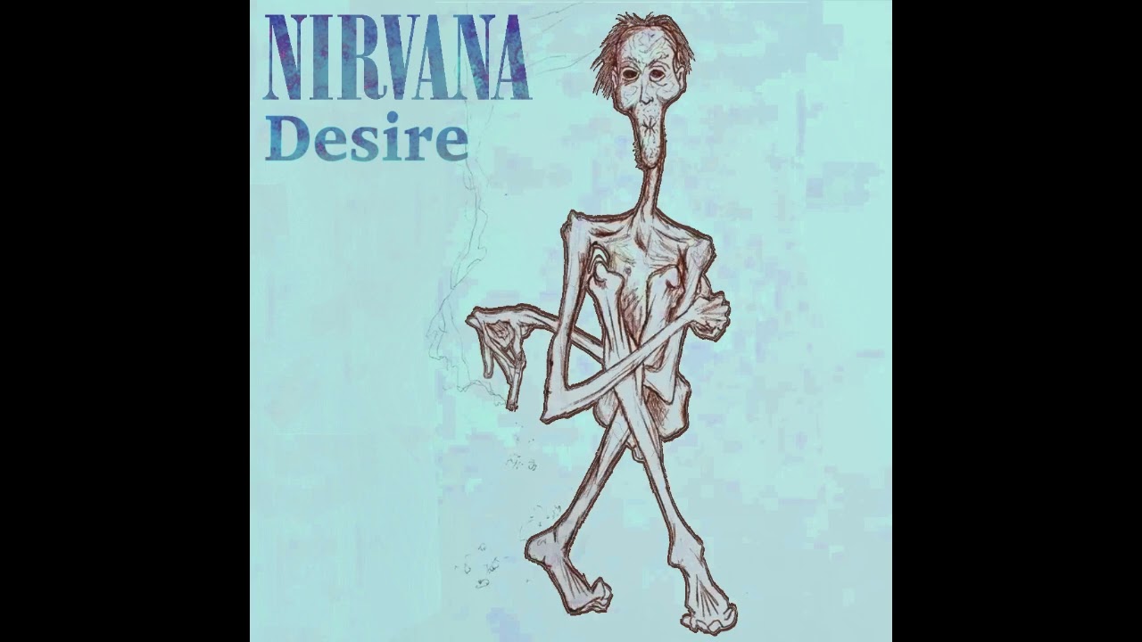 Kurt Cobain - Desire (Cover)