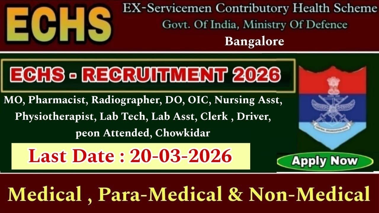 Paramedical & Medical posts in ECHS Bangalore Recruitment 2026  - ECHS Polyclinic bangalore
