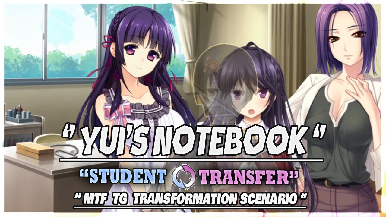 Student Transfer | Yui's Notebook Scenario V1.2 | TG MTF Transformation | Part 3 | Gameplay #967