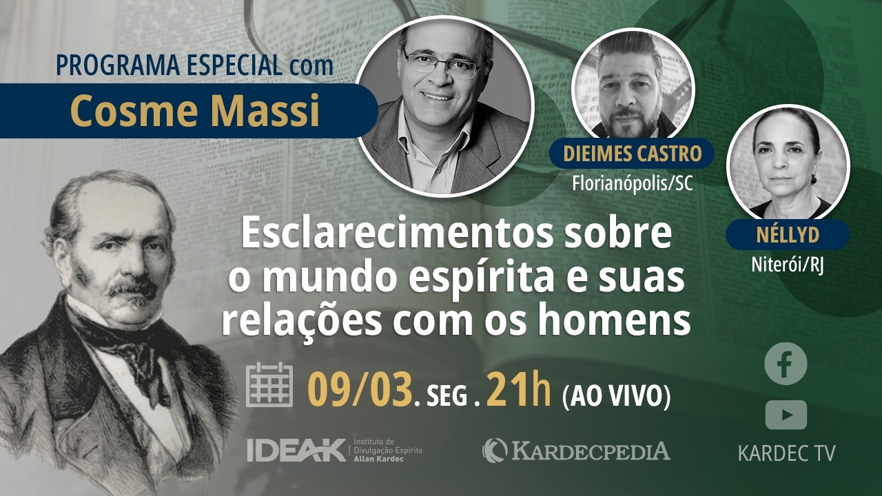 Esclarecimentos sobre o mundo espírita e suas relações com os homens- Cosme Massi, Nellyd e Dieimes