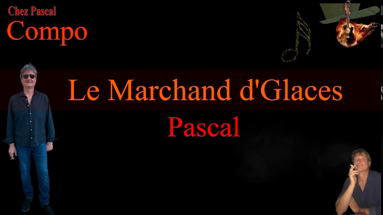 Pascal Le Marchand d'glaces