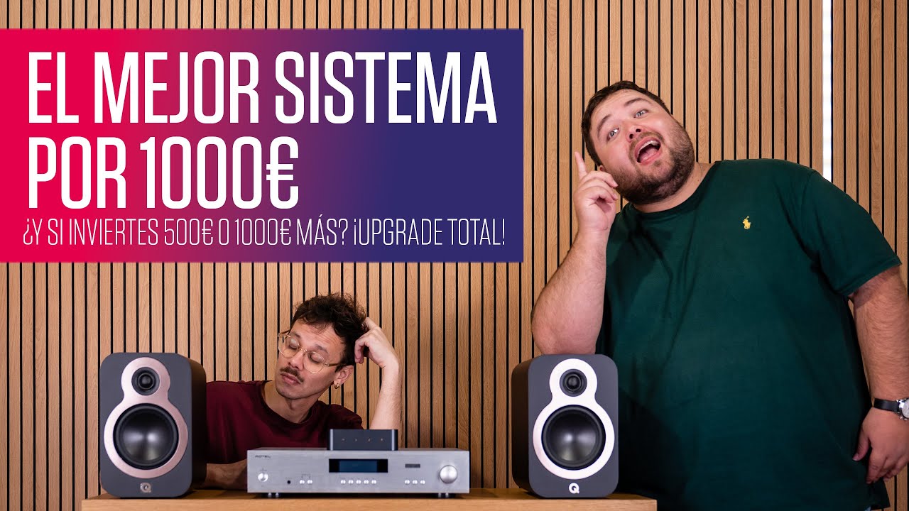 El mejor sistema por 1000€. ¿Y si inviertes 500€ o 1000€ más? ¡Upgrade total!