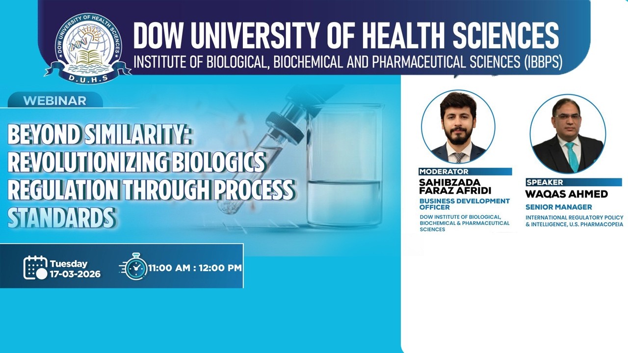 Beyond Similarity: How Process Standards Are Revolutionizing Biologics Regulation | IBBPS | DUHS
