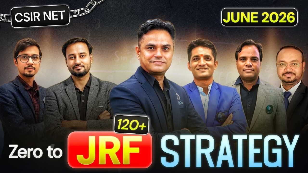 Zero to JRF Strategy | CSIR NET June 2026 | IFAS