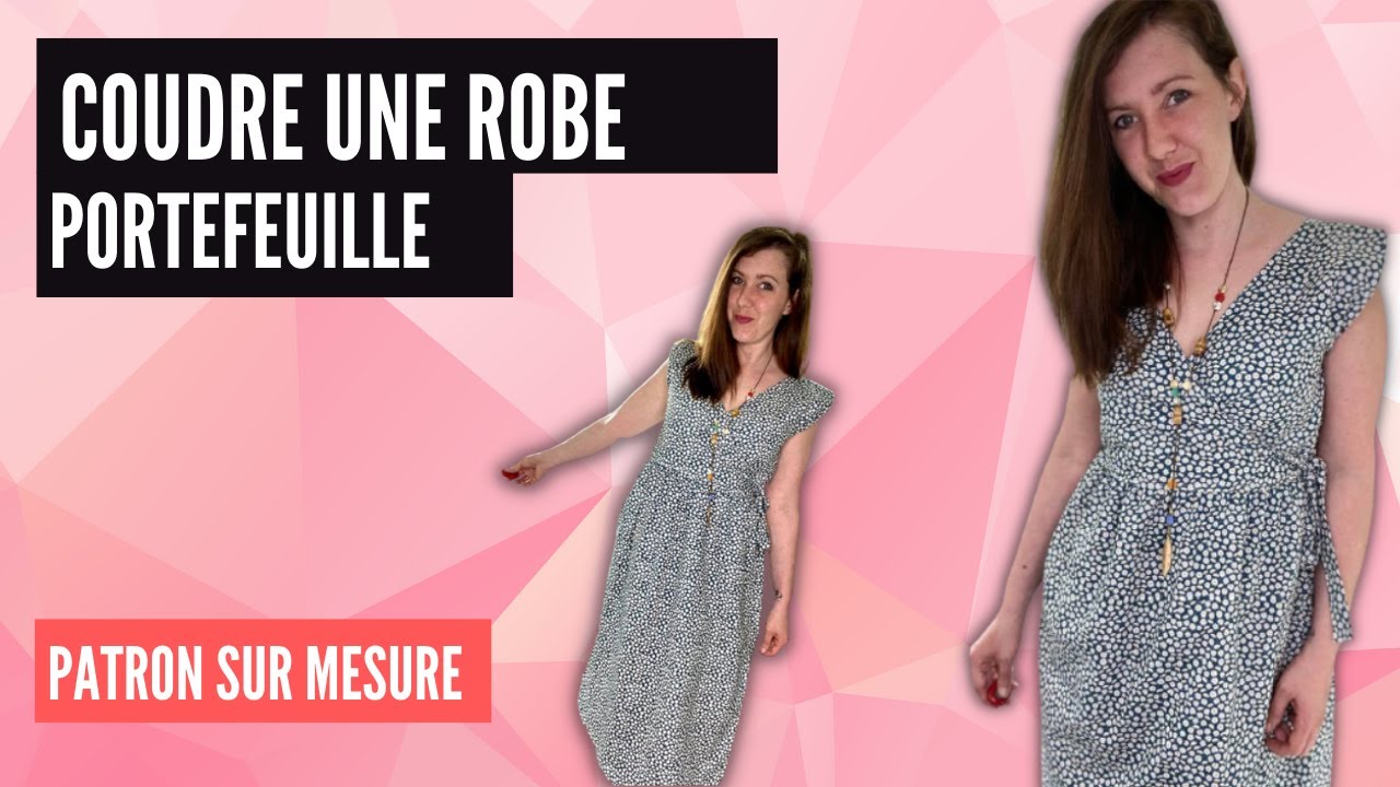 TUTO COUTURE coudre une robe portefeuille