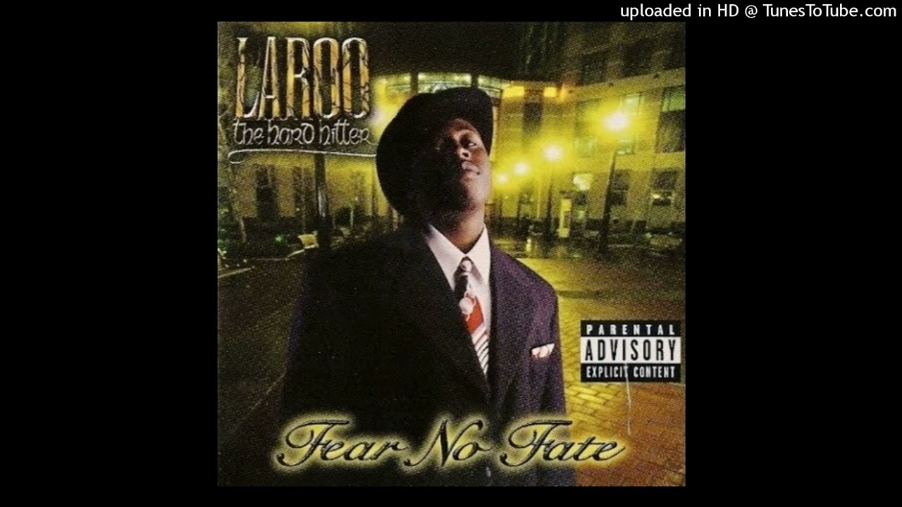 Laroo - Who Wanta See Me (feat. Probable Cauze)