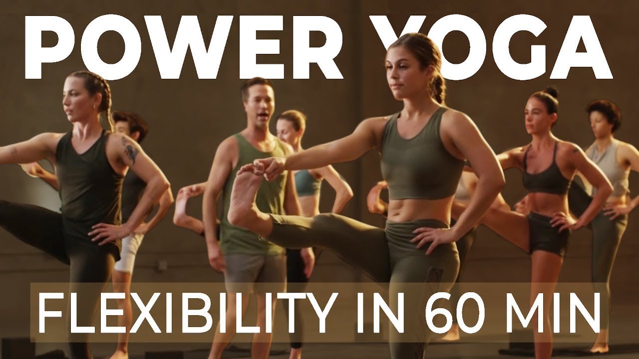 60 Min Power Yoga FLEXIBILITY | Flow, Strengthen & Stretch