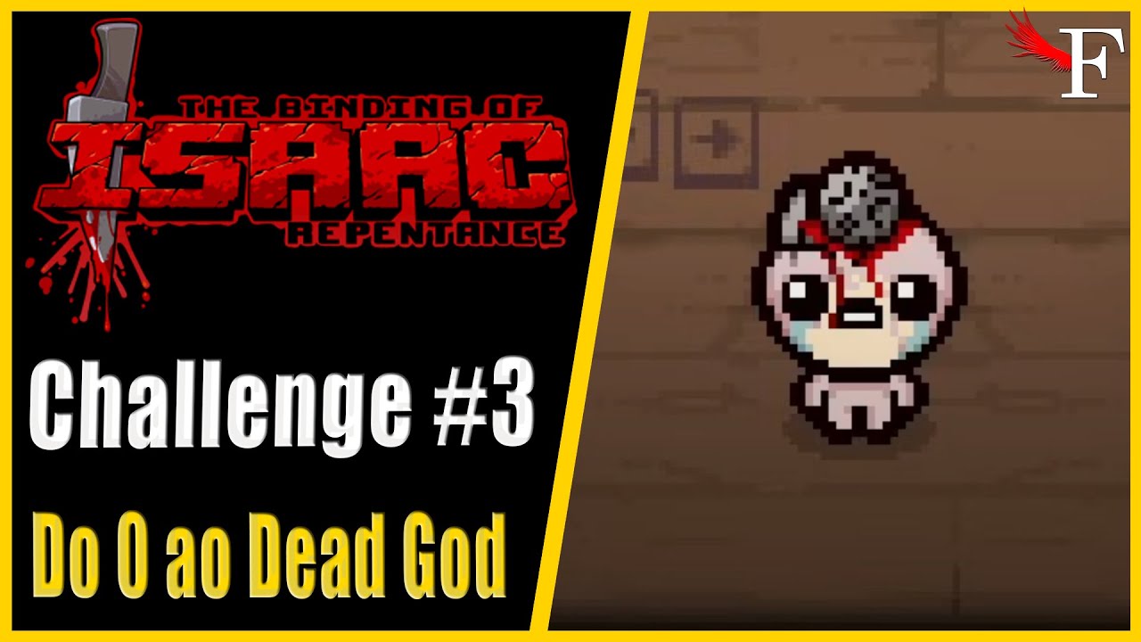 Run de Eden E CHALLENGE #3 HEAD TRAUMA - Do 0 ao Dead God - #11 - The Binding of Isaac Repentance