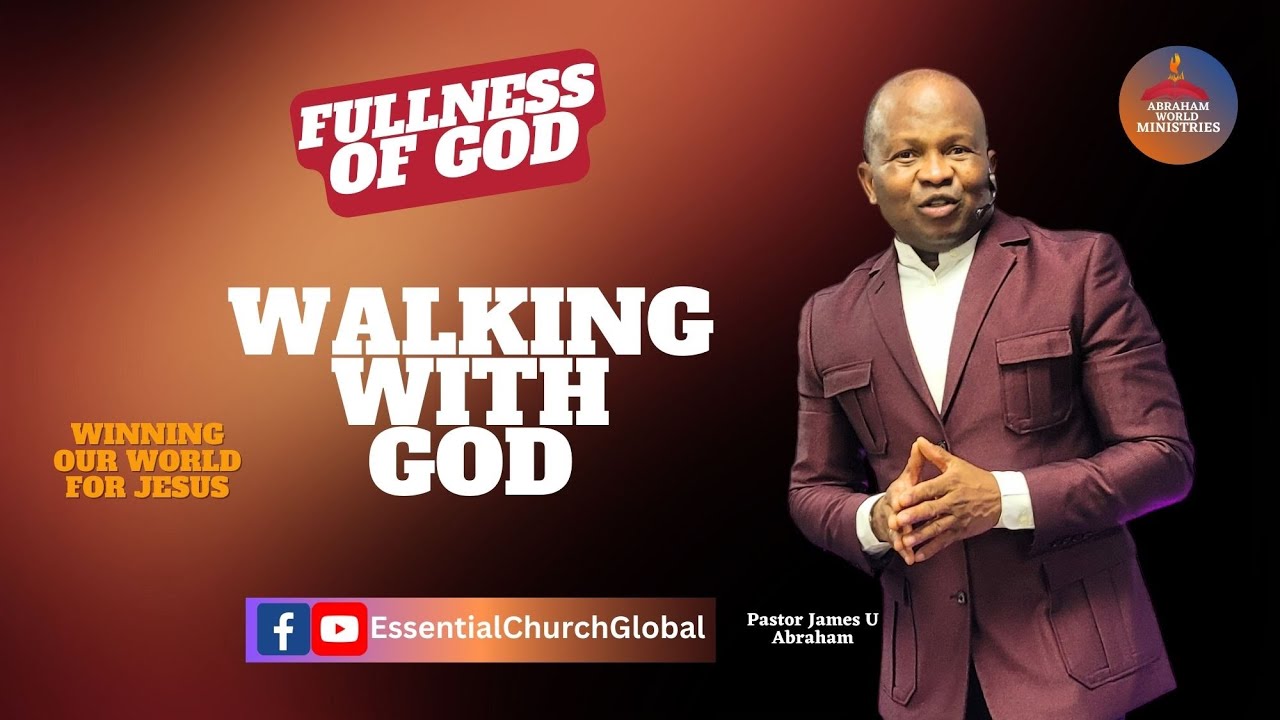 Walking with God | Fullness of God | Pastor James - 2/1/26