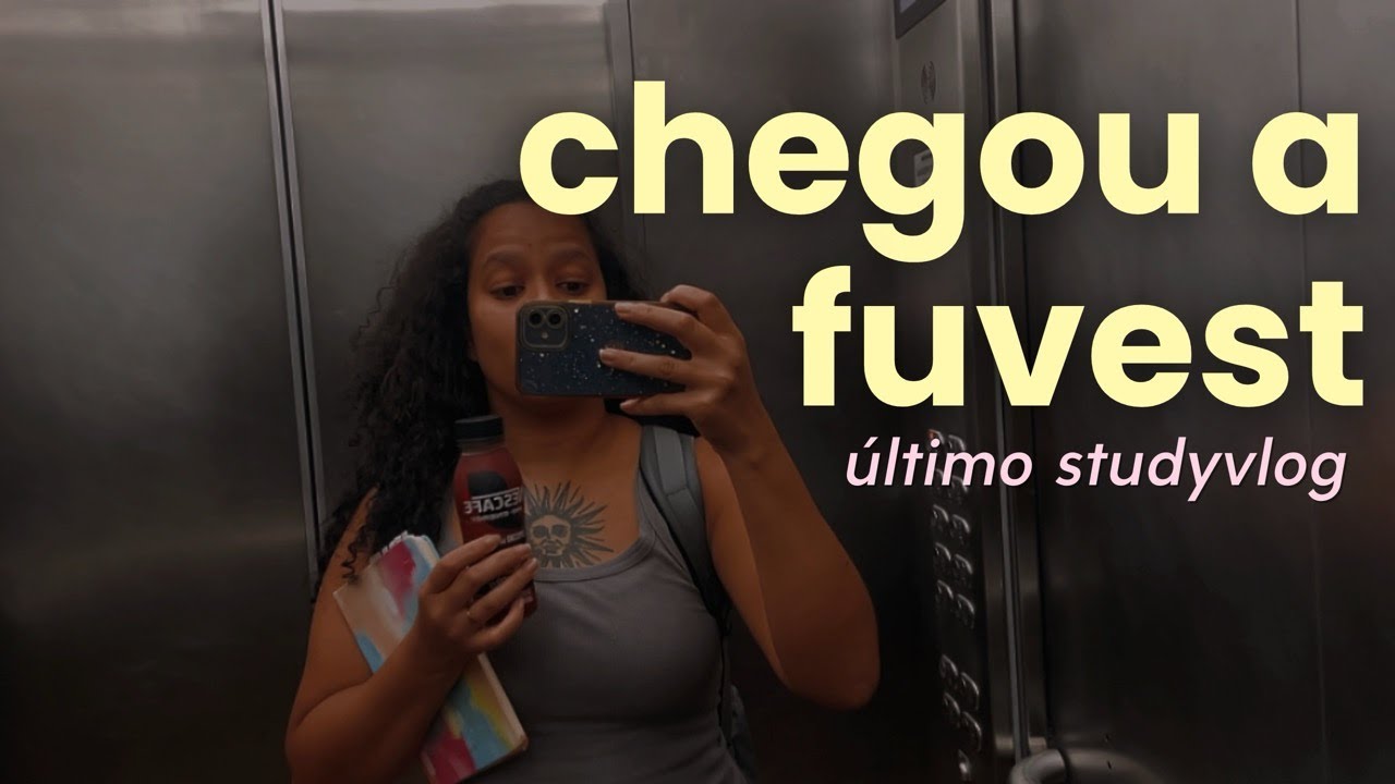 último studyvlog, chegou o dia da 2ª fase da FUVEST 😰 | vestibulanda de medicina