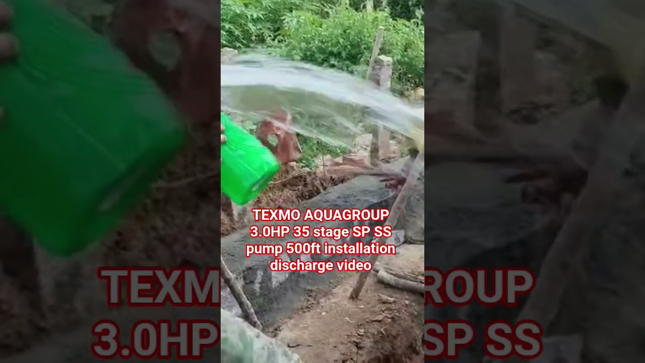 TEXMO AQUAGROUP 3HP 35Stage SP SS pump #texmo #pumpset #borewell #coimbatore #karnataka  #india