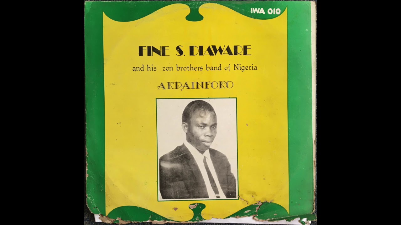 Fine S  Diaware – Akpainfoko