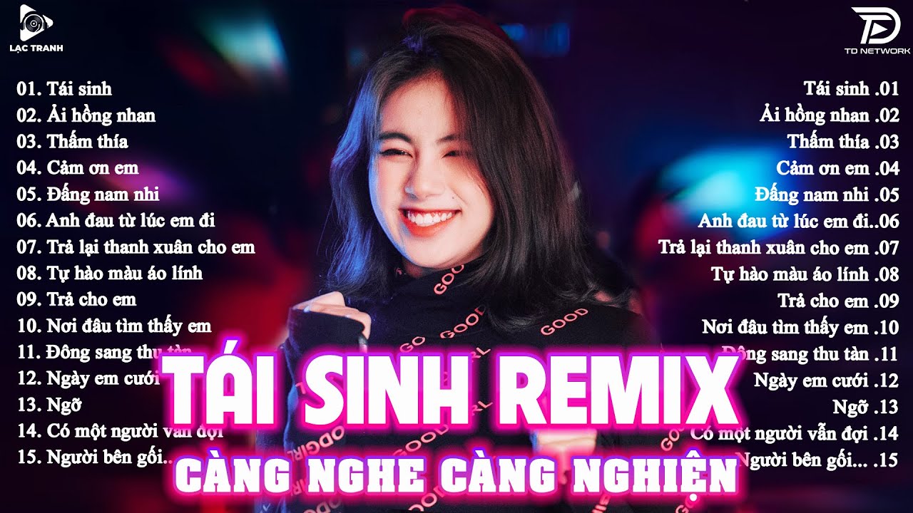 Tái Sinh Remix ♫ BXH Nhạc Trẻ EDM Hot Trend TRIỆU VIEW - Top 20 Bản EDM TikTok Gây Nghiện