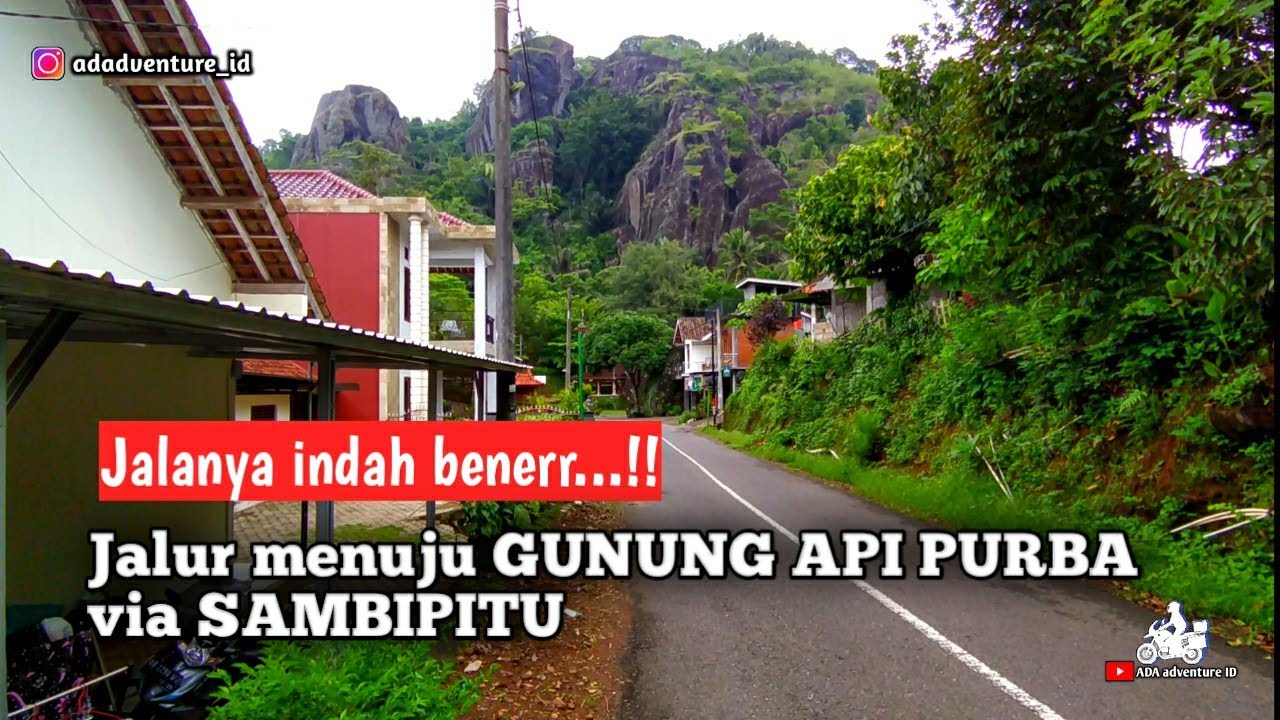 Jalan menuju Gunung api purba via sambipitu
