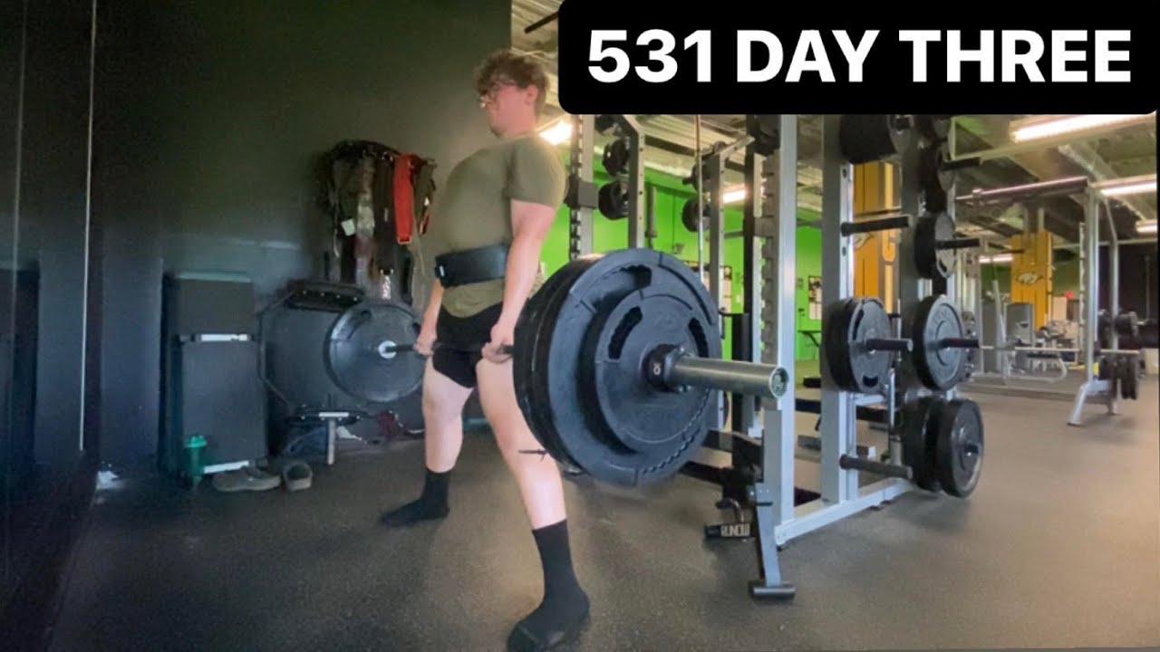 531 DAY 3 - Deadlifts