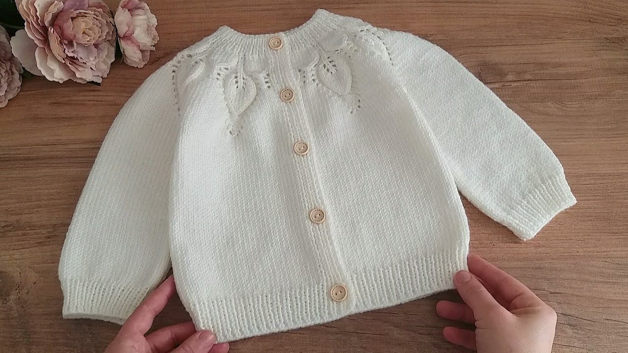 Taç Yapraklı Model Bebek Hırkası Yapımı/Yaprak Robalı Hırka Modeli/Yakadan Başlanan Bebek Hırkası