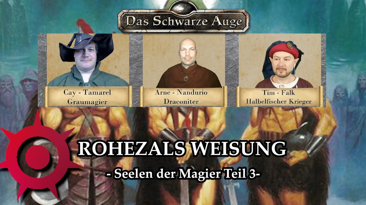 [DSA] Die Seelen der Magier Teil 3 - Borbarad-Kampagne | Pen and Paper  Session Zero/Test/Prolog