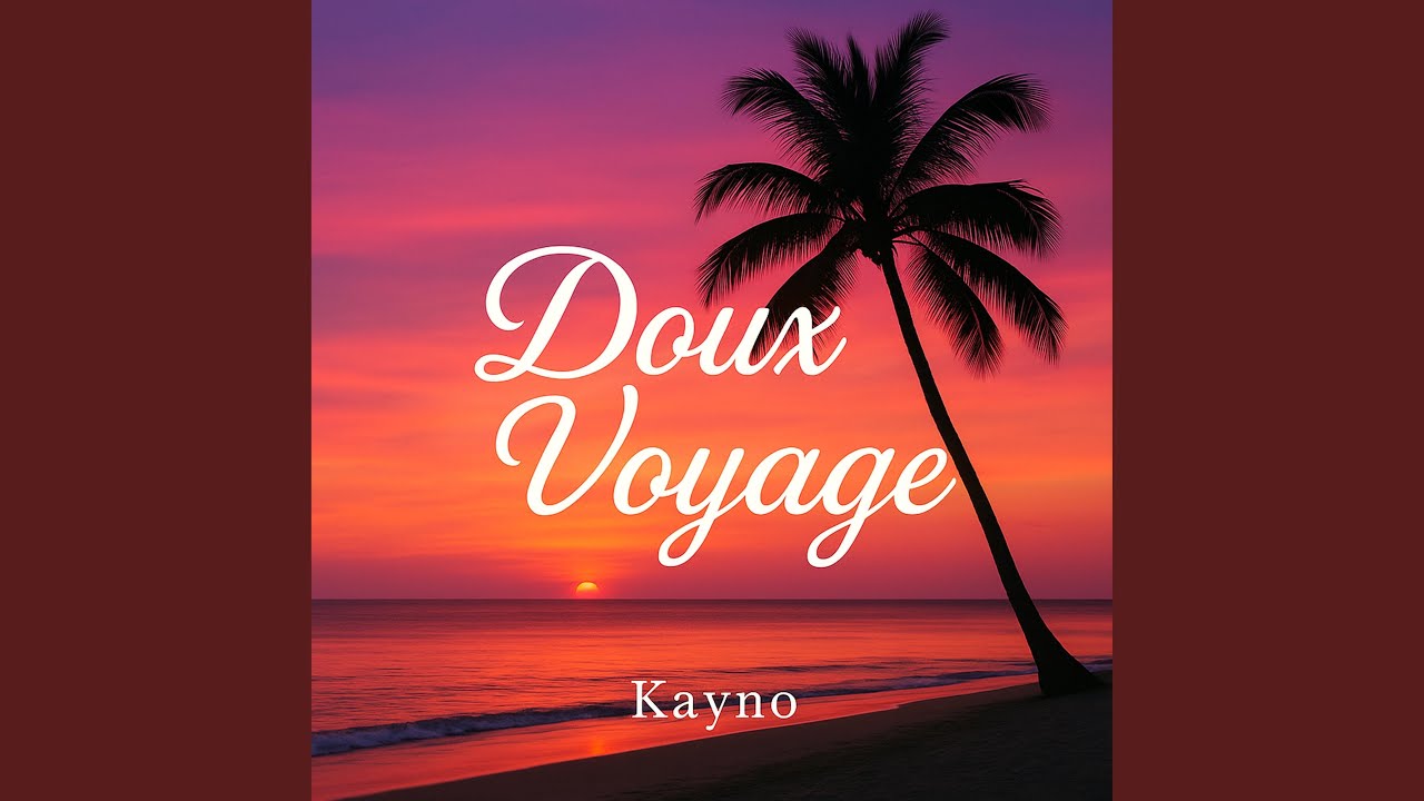 Doux Voyage (Rework)
