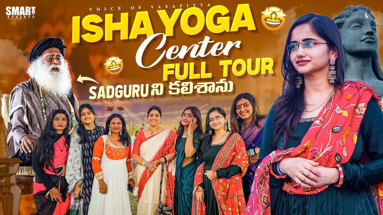 Isha Yoga Center Full tour |  MahaShivaratri at Isha Foundation coimbatore || Sadhguru