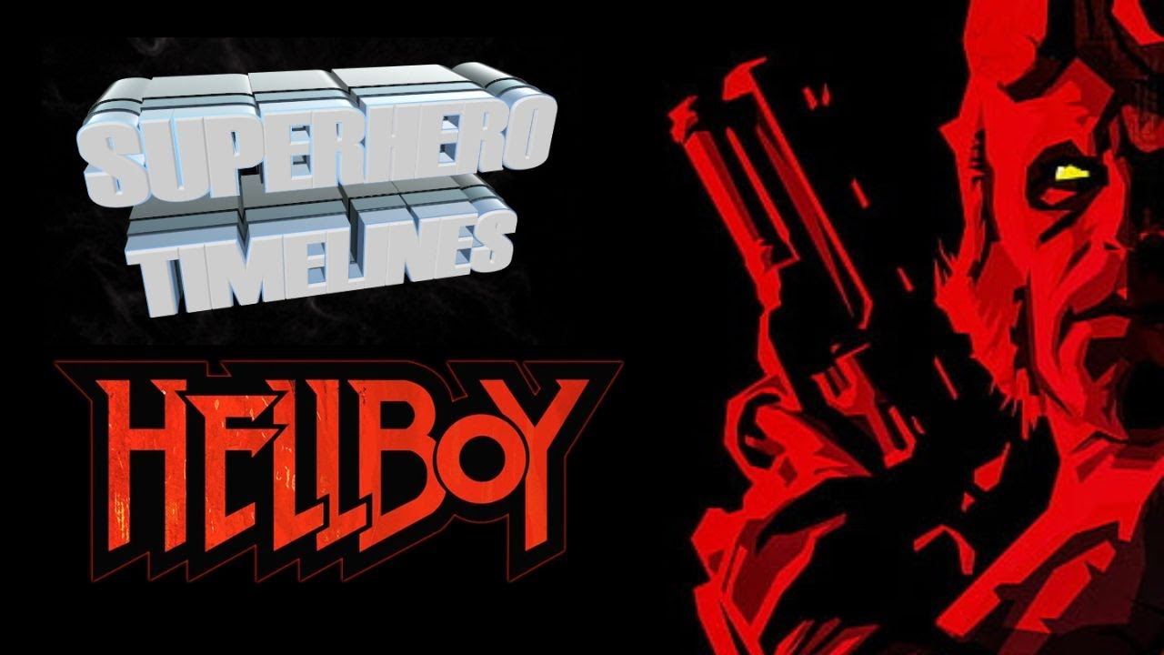 Superhero Timelines Episode 5 : Hellboy