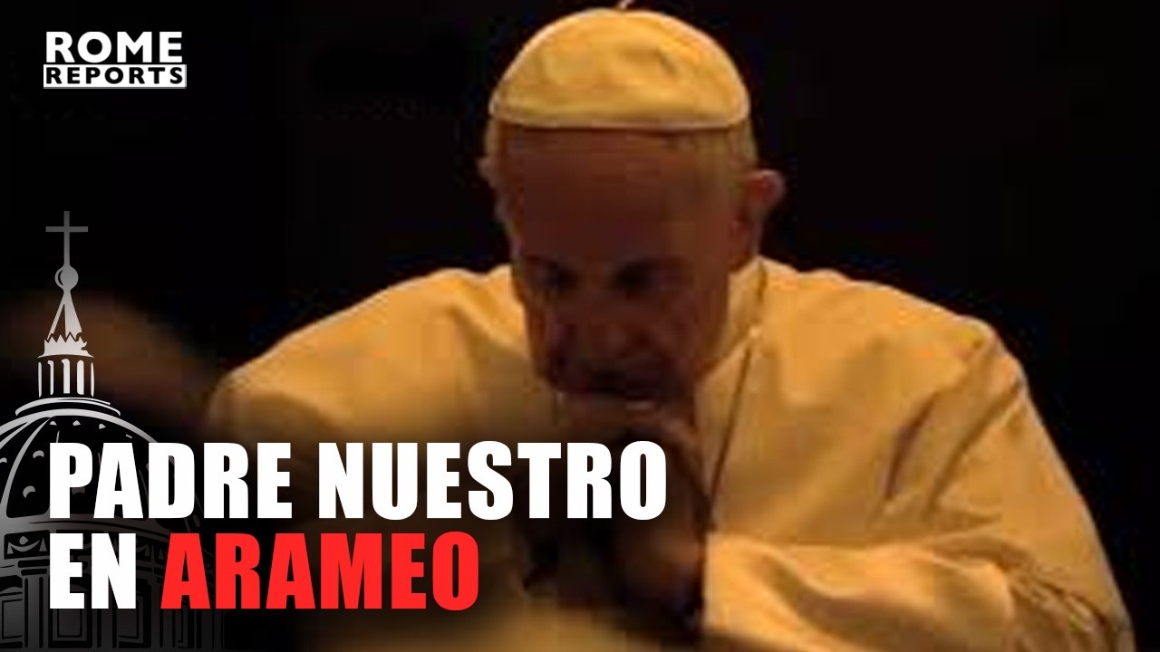 El Padre Nuestro en Arameo que conmovió al Papa en Georgia - Rome Reports