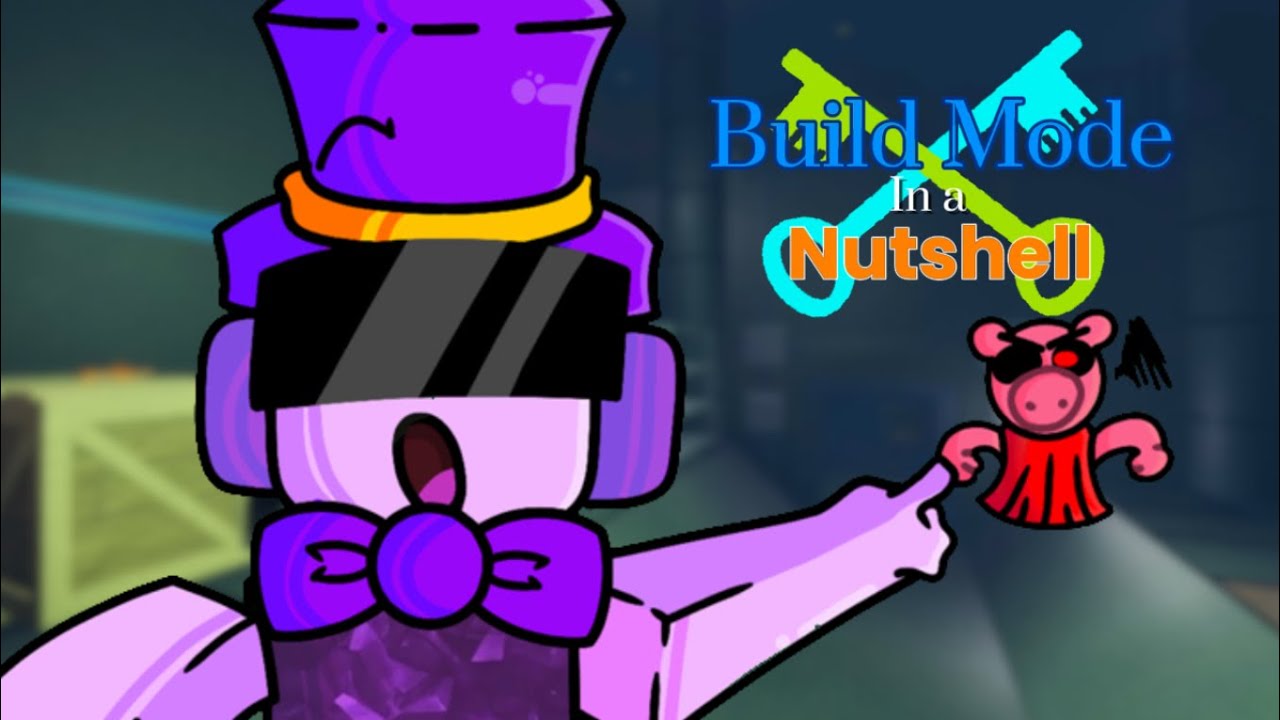 HOSTING A PIGGY [Build Mode] MAP IN A NUTSHELL!
