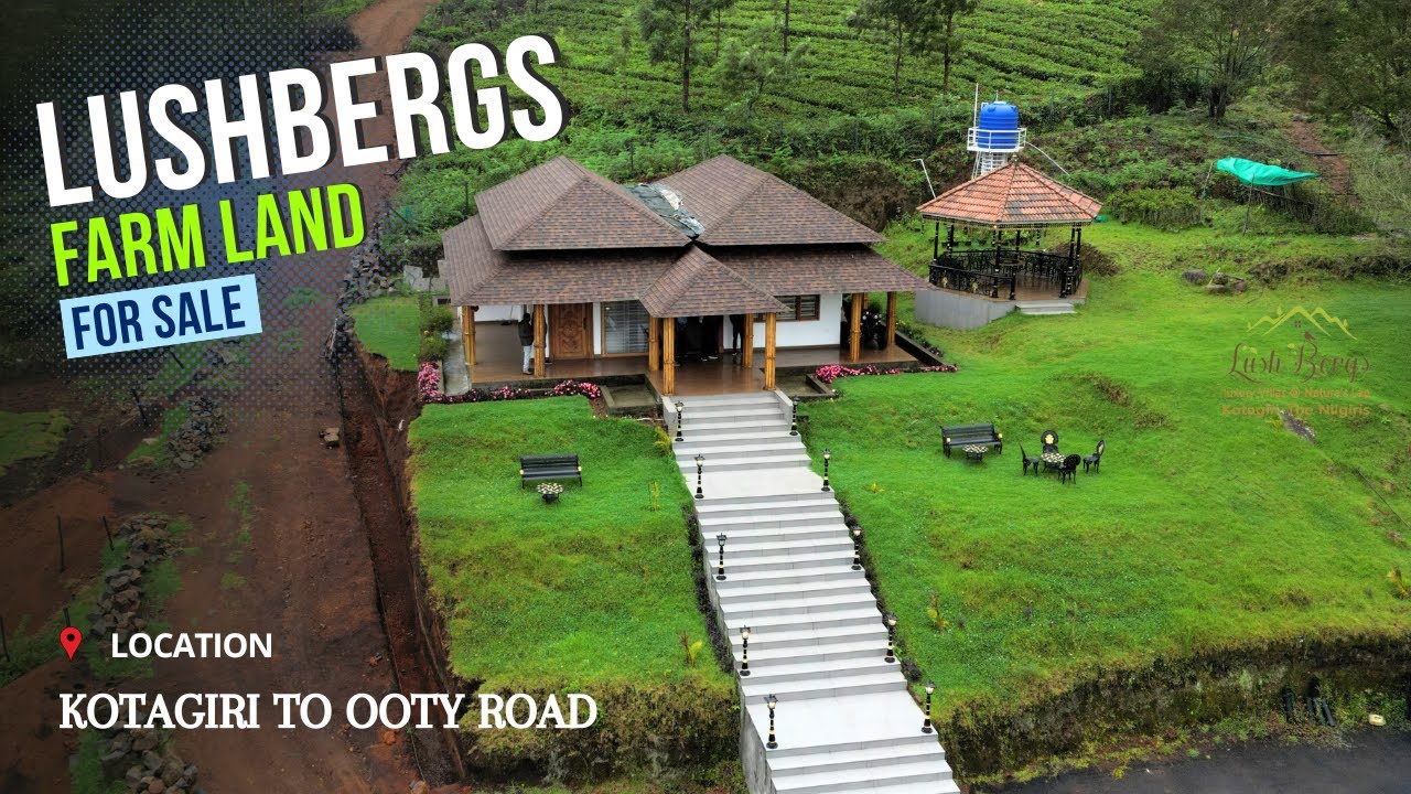 Lushbergs - Farm Land For Sale 21 to 25 Cents | Kotagiri to Ooty Road | Abi Infrastructure