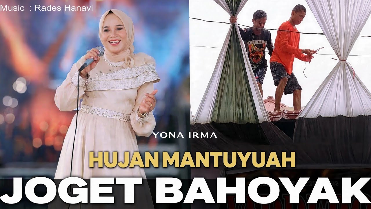 HUJAN MANTUYUAH JOGET AJA - YONA IRMA - Live Cover