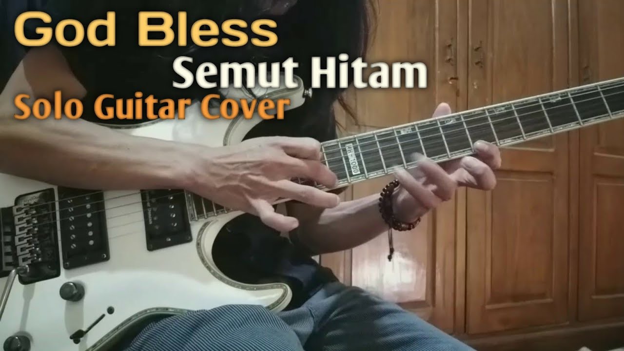 God Bless - Semut Hitam (guitar cover)
