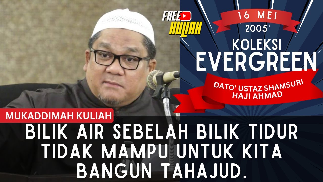 Kesenangan Hidup, Kita Lupa Akhirat - Ustaz Shamsuri Haji Ahmad