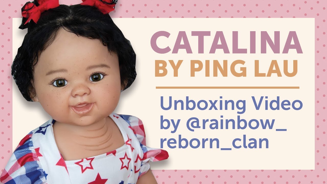 Catalina by Ping Lau  Unboxing Video - Pumpkin Doodle Babies