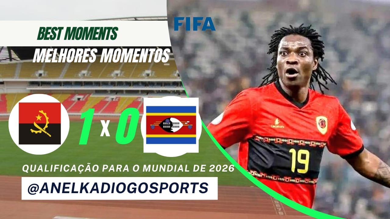 Angola x Eswatini | Eliminatórias da CAF: 1ª Fase | Grupo D | Copa do Mundo da FIFA 26