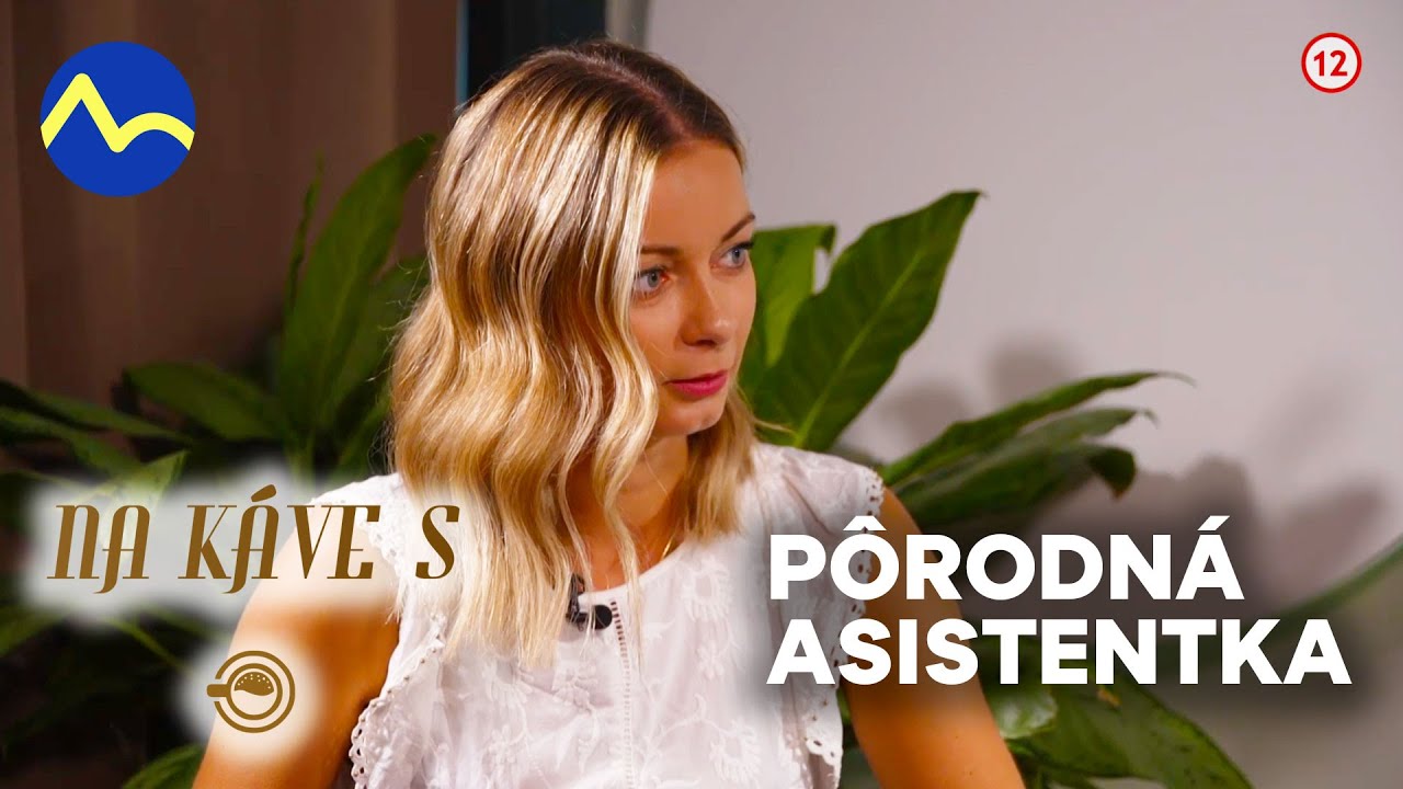 Na káve s | pôrodná asistentka Veronika Godálová (podcast)