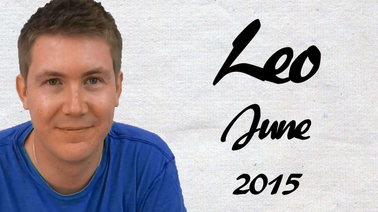 Horoscope for Leo June 2015 | Predictive Astrology