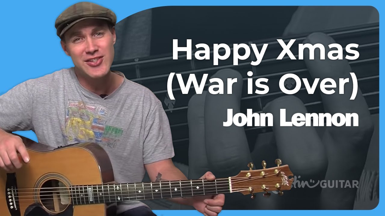 Happy Xmas (War Is Over) Guitar Lesson | John Lennon & Yoko Ono