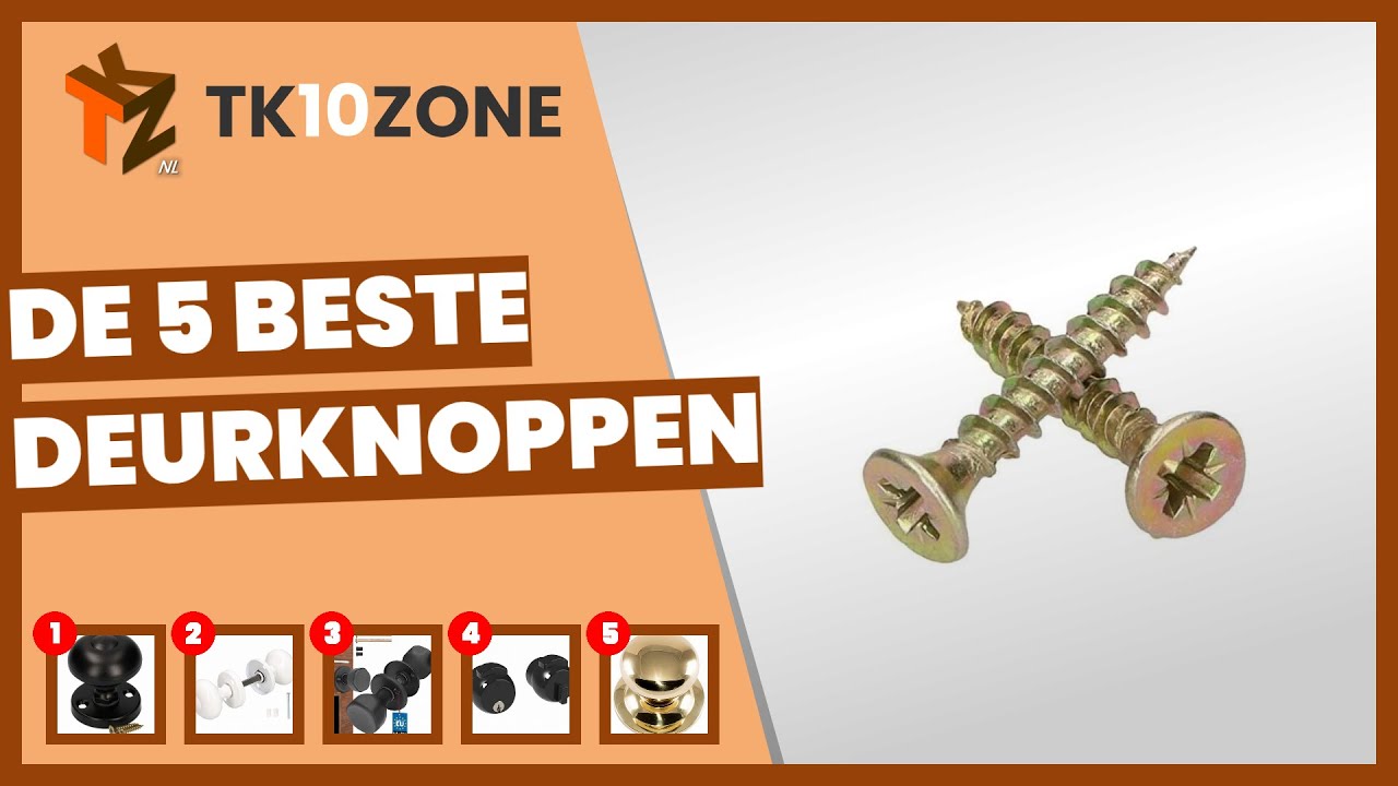 De 5 beste deurknoppen