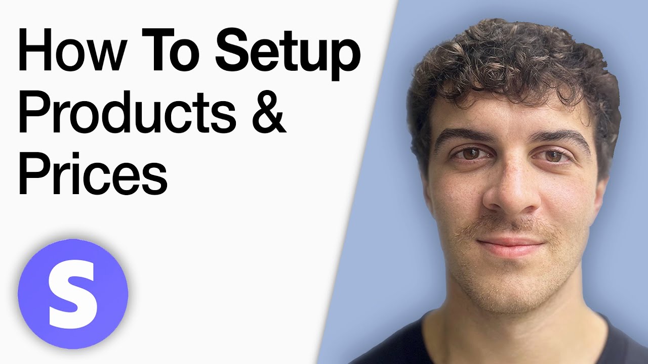 How to Setup Products and Prices in Stripe [2025 Full Guide]