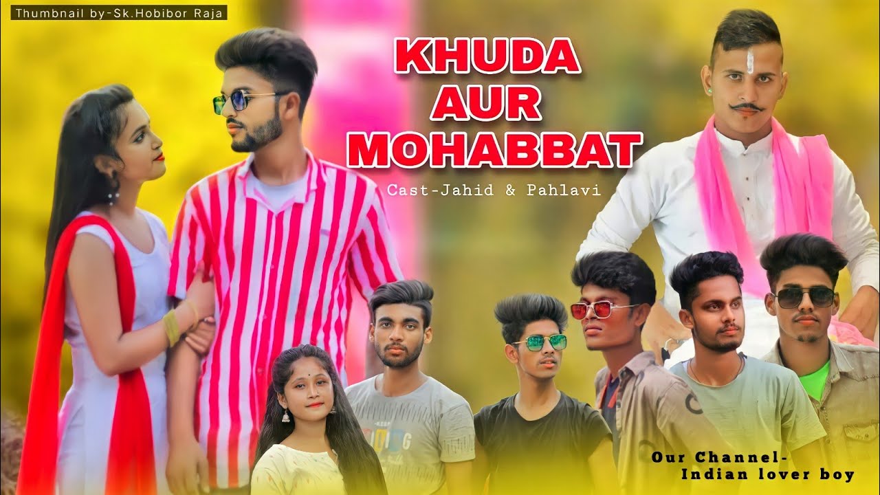 Khuda Aur Mohabbat,Jahid,Pallavi,Alex L sajjit,sk.Hobibor Raja,Alex Jahid,Dj Riyazul
