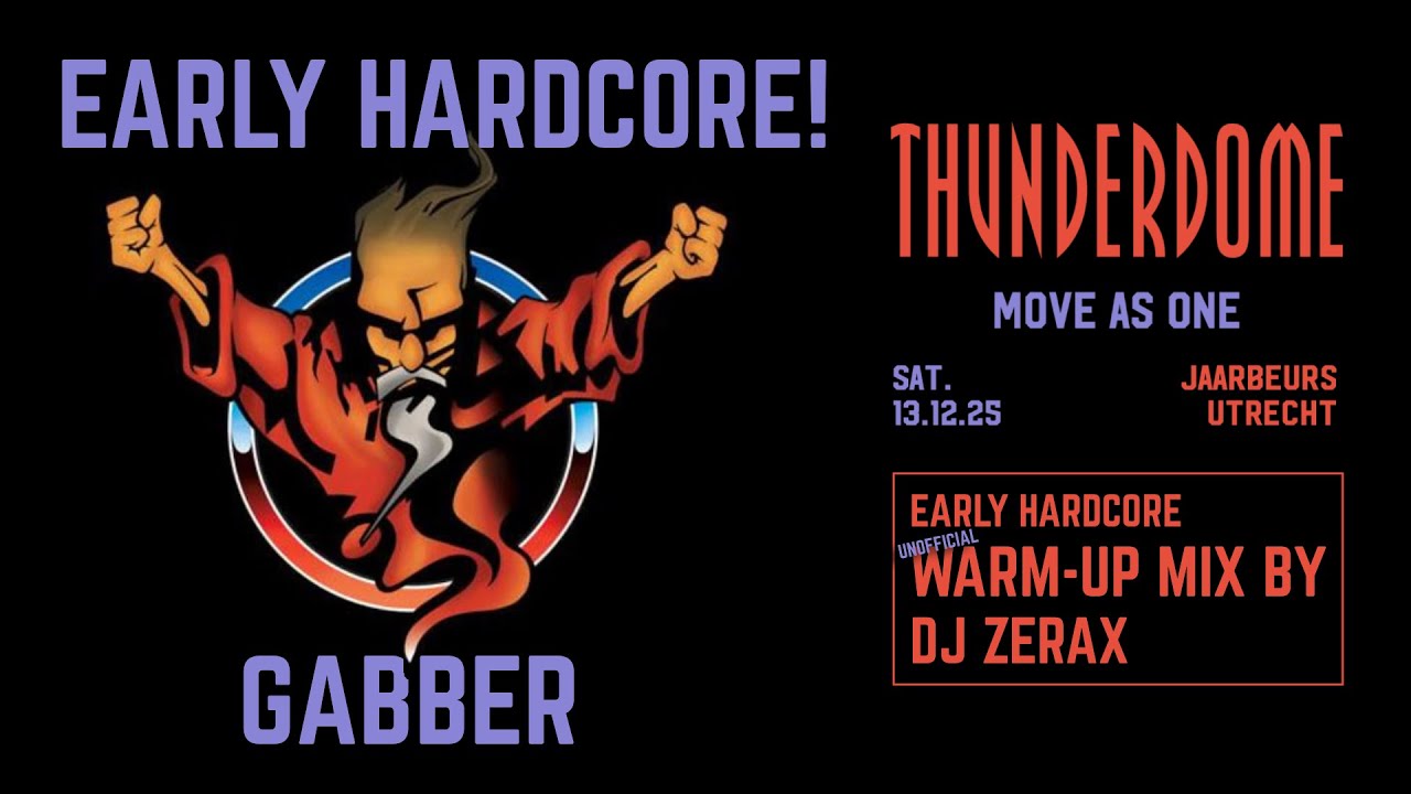 Thunderdome EARLY HARDCORE 2025 | warm-up mix by Dj Zerax.