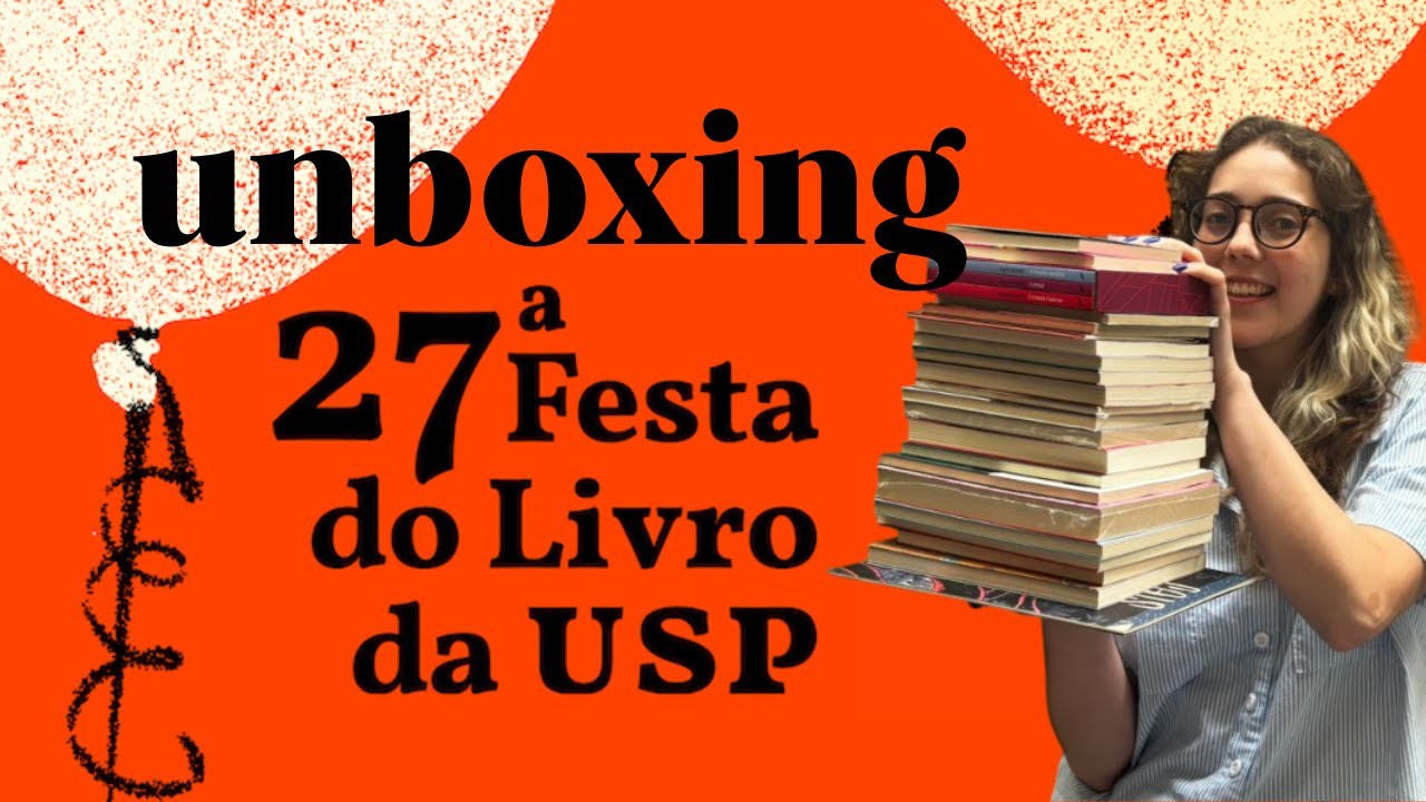 unboxing 27ª festa do livro da usp