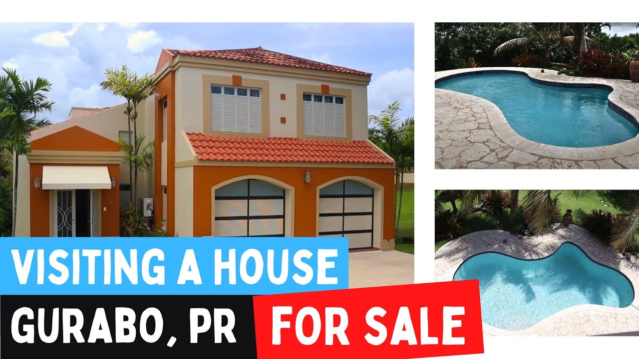 Visité casa de lujo a la venta en Gurabo Puerto Rico cerca de la 30 2023