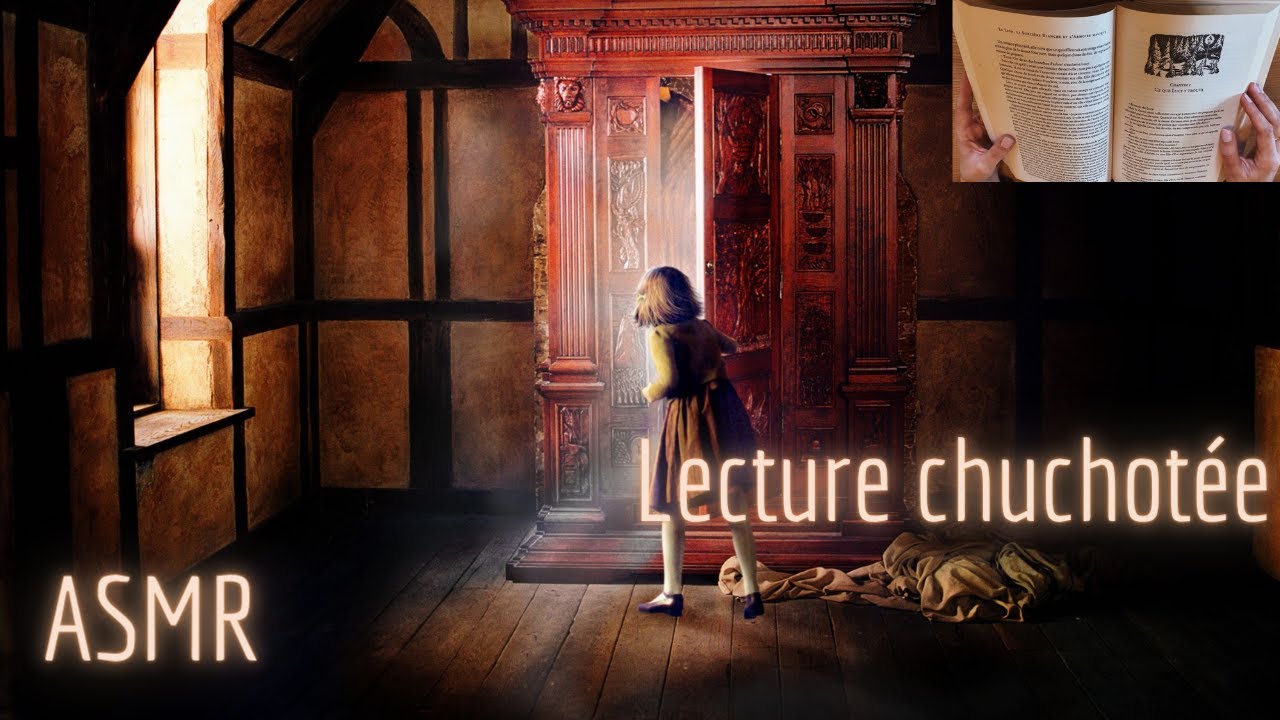 ASMR - Lecture chuchotée 📖 Le monde de Narnia...
